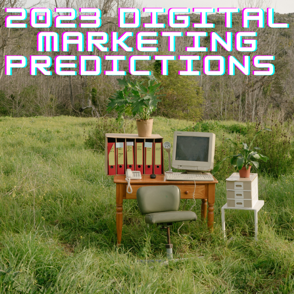 2023 Digital Marketing Predictions Mervyn Chua